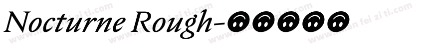 Nocturne Rough字体转换